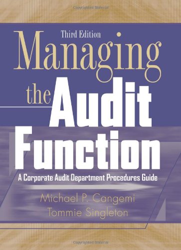 Managing the Audit Function: A Corporate Audit Department Procedures Guide