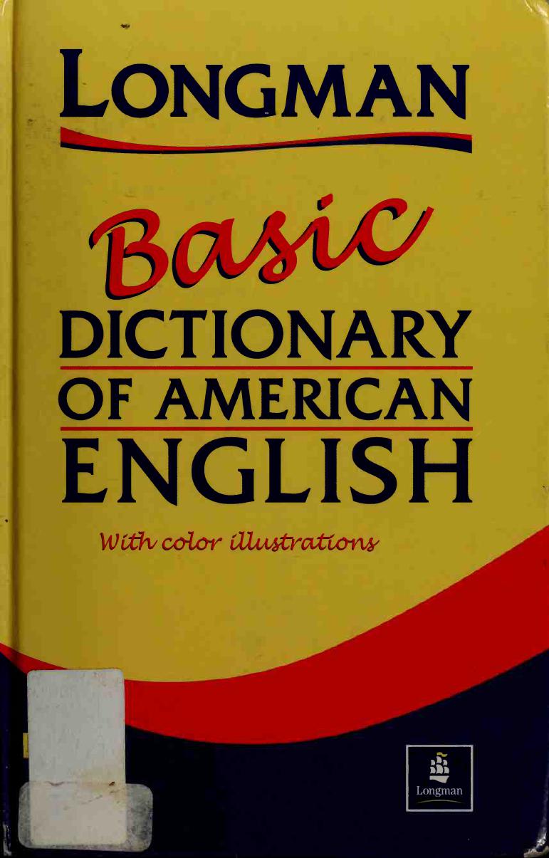 Longman basic dictionary of American English