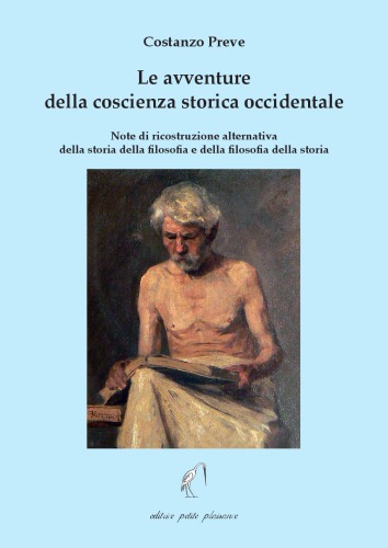 Le avventure della coscienza storica occidentale