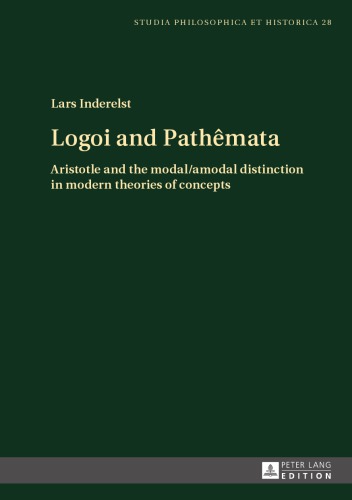 Logoi and Pathêmata: Aristotle and the Modal/Amodal Distinction in Modern Theories of Concepts