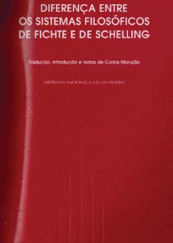 Diferença entre os sistemas filosóficos de Fichte e Schelling