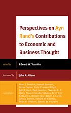 Perspectives on Ayn Rand’s contributions to economic and business thought