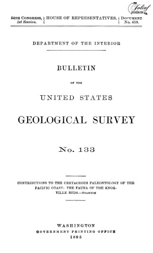 Contributions to the Cretaceous paleontology of the Pacific Coast. The fauna of the Knoxville beds