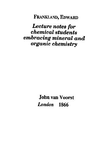 Lecture Notes for Chemical Students: Embracing Mineral and Organic Chemistry