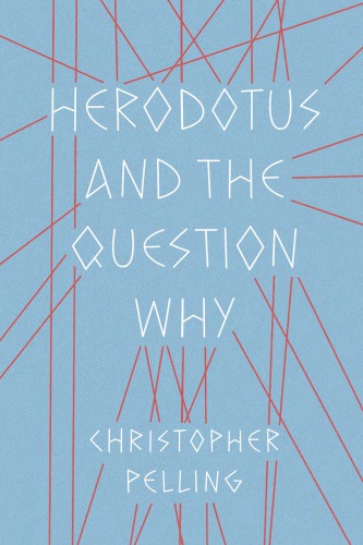 Herodotus and the Question Why