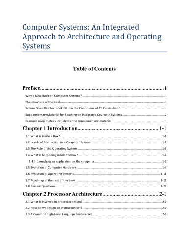 Computer Systems: An Integrated Approach to Architecture and Operating Systems