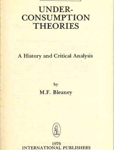 Underconsumption theories: a history and critical analysis