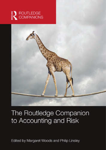 The Routledge companion to accounting and risk