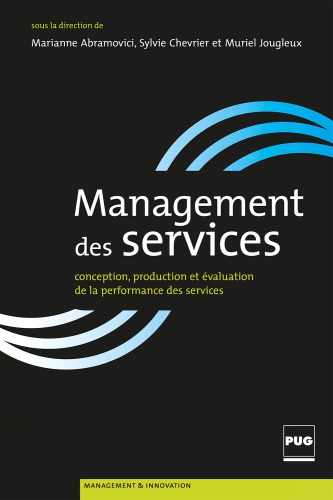 Management des services : Conception, production et évaluation de la performance des services
