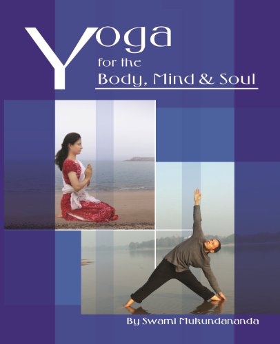 Yoga for the Body, Mind and Soul