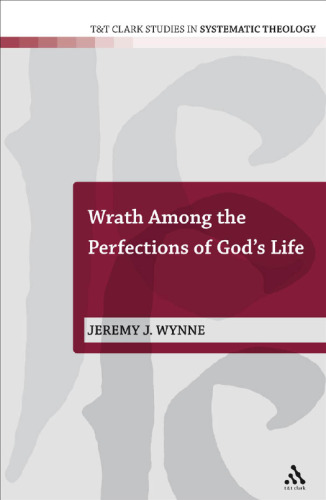 Wrath among the perfections of God’s life