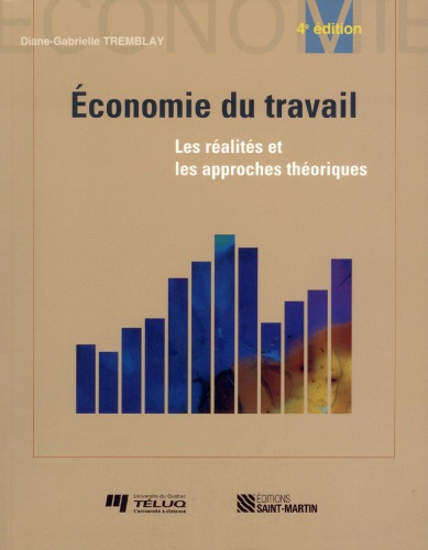 Économie du travail : les réalités et les approches théoriques