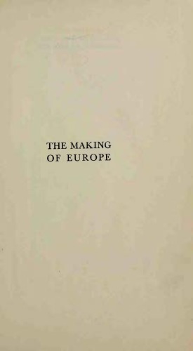 The Making of Europe. An Introduction to the History of European Unity