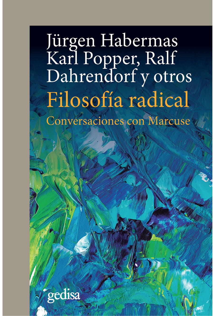 Filosofía radical. Conversaciones con Marcuse