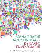Management Accounting in a Dynamic Environment
 97804583903, 04583907, 978045839020, 045839025