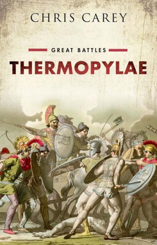 Thermopylae : Great Battles.