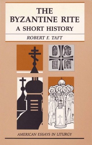 The Byzantine Rite: A Short History