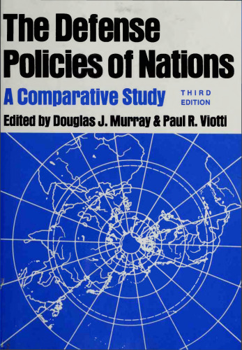 The defense policies of nations : a comparative study