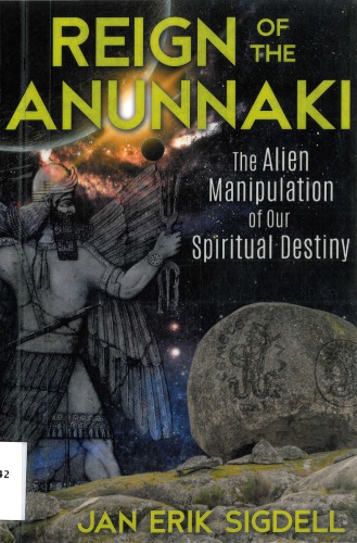 Reign of the Annunaki