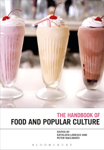 The Bloomsbury Handbook Of Food And Popular Culture