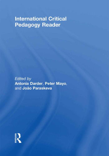 International critical pedagogy reader