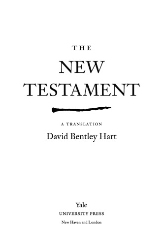 The New Testament: A Translation