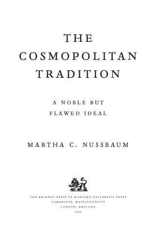The Cosmopolitan Tradition: A Noble But Flawed Ideal