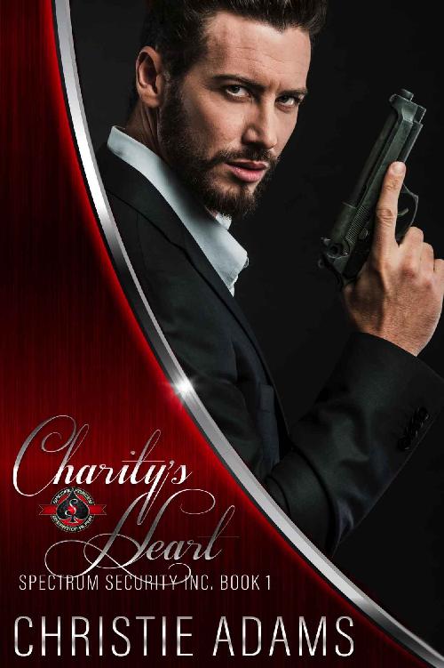 Charity’s Heart (Special Forces: Operation Alpha) (Spectrum Security Inc. Book 1)