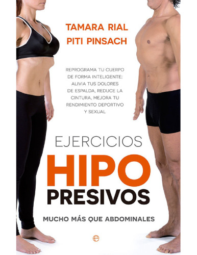 Ejercicios Hipopresivos. Mucho más que Abdominales