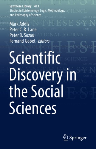 Scientific Discovery In The Social Sciences