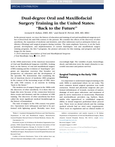 Dual-degree Oral and Maxillofacial Surgery Training in the United States: “Back to the Future”