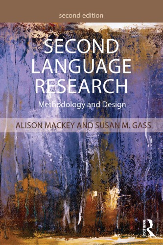 Second Language Research: Methodology and Design