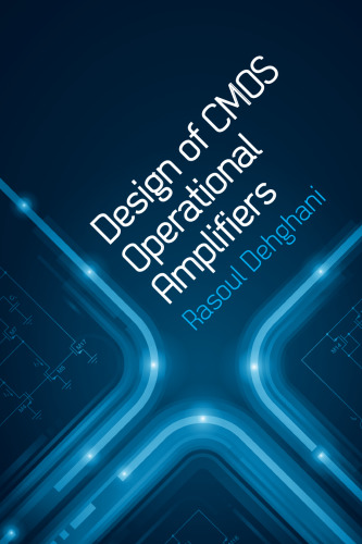 Design of CMOS Operational Amplifiers