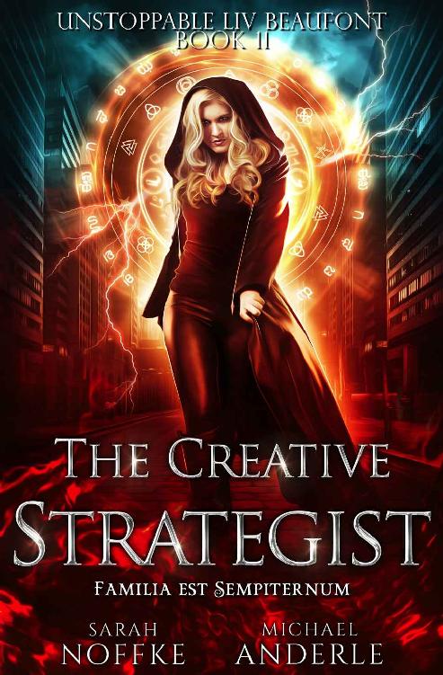 The Creative Strategist (Unstoppable Liv Beaufont Book 11)