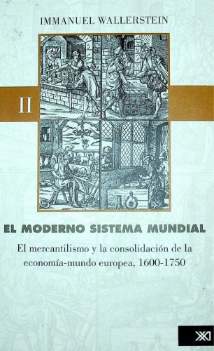 El moderno sistema mundial Vol. II