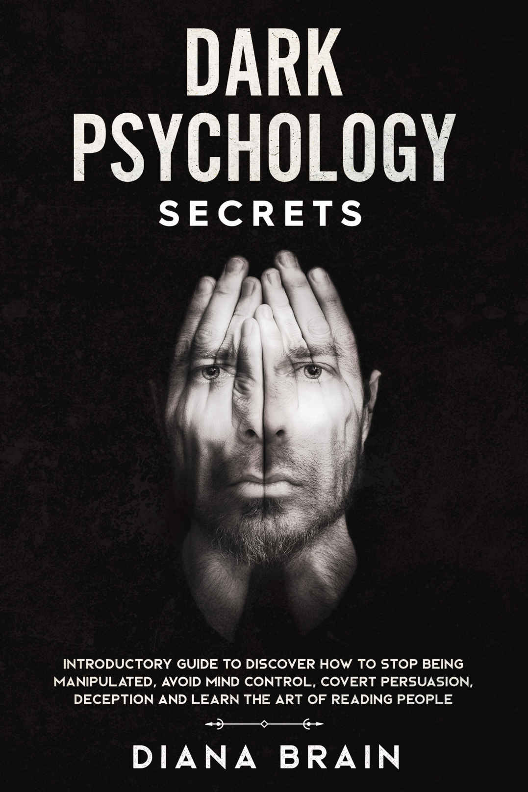 Dark Psychology Secrets