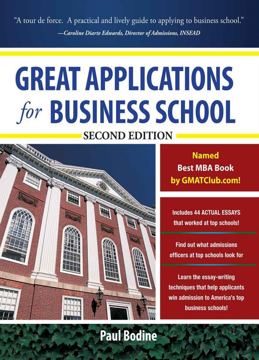 Great Applications for Business School, Second Edition (Great Application for Business School)