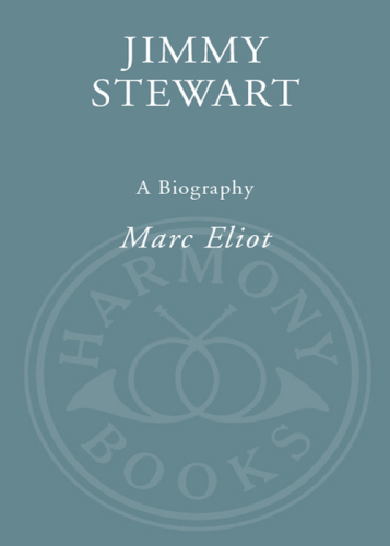 Jimmy Stewart: A Biography