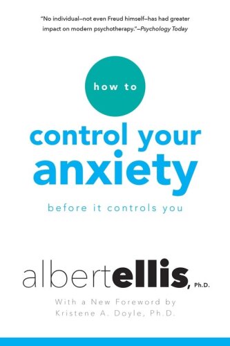 How To Control Your Anxiety Before It Controls You 
 , 9780806538037