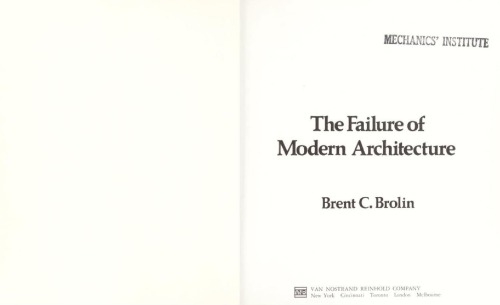 The Failure of Modern Architecture