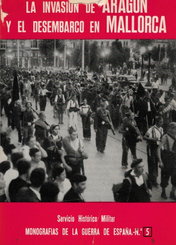 La Invasión de Aragón y el desembarco en Mallorca