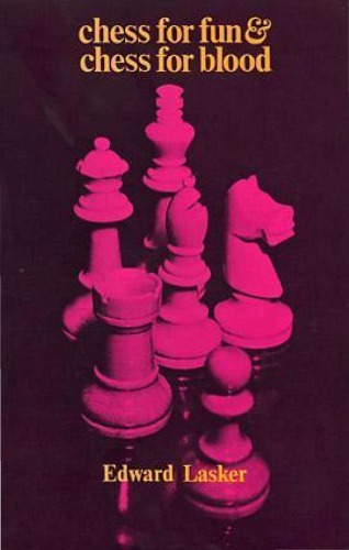 Chess for fun & chess for blood