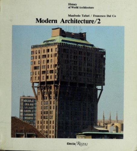 Modern architecture, Volume 2 of History of world architecture