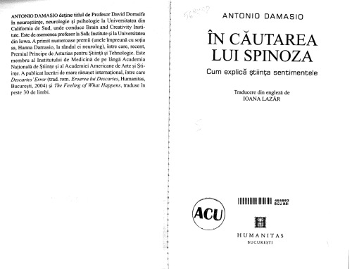 În căutarea lui Spinoza. Cum explică știința sentimentele