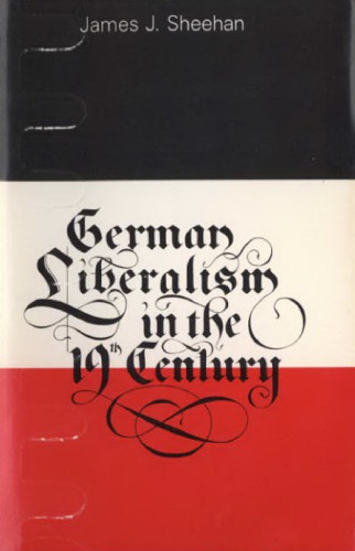 German liberalism in the nineteenth century