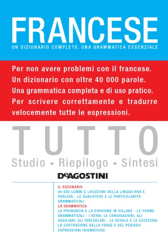 francese : un dizionario completo, una grammatica essenziale.