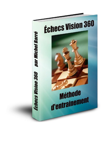 Méthode d’entraînement efficace pour joueurs débutants et intermédiaires. Augmentez de 200 points Elo en 365 jours