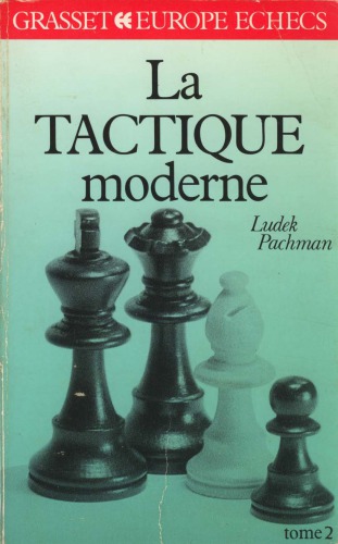 La Tactique moderne aux échecs
