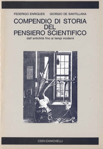 Compendio di storia del pensiero scientifico. Dall’antichità fino ai tempi moderni