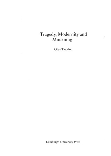 Tragedy, Modernity and Mourning